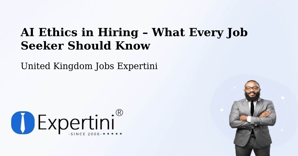 AI Ethics in Recruitment & Hiring – Bromyard - Bromyard, United Kingdom Jobs Expertini